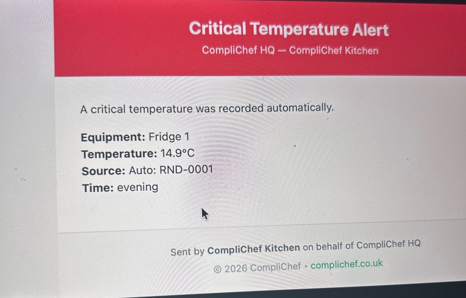 A real Critical Temperature Alert email: Equipment Fridge 1, Temperature 14.9°C, Source Auto: RND-0001
